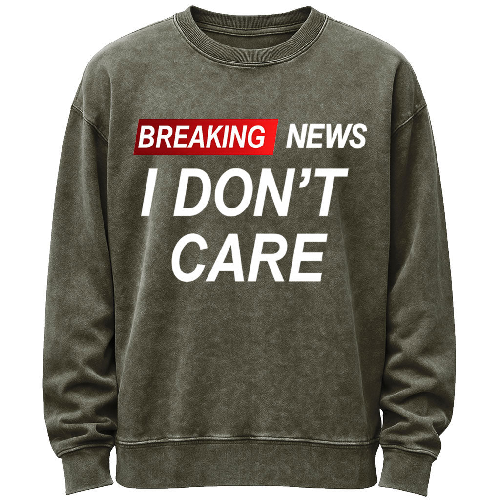 Vunketa - “Breaking News I Don’t Care” Sjovt Sweatshirt